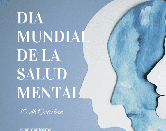 Dia Mundial de la Salud Mental